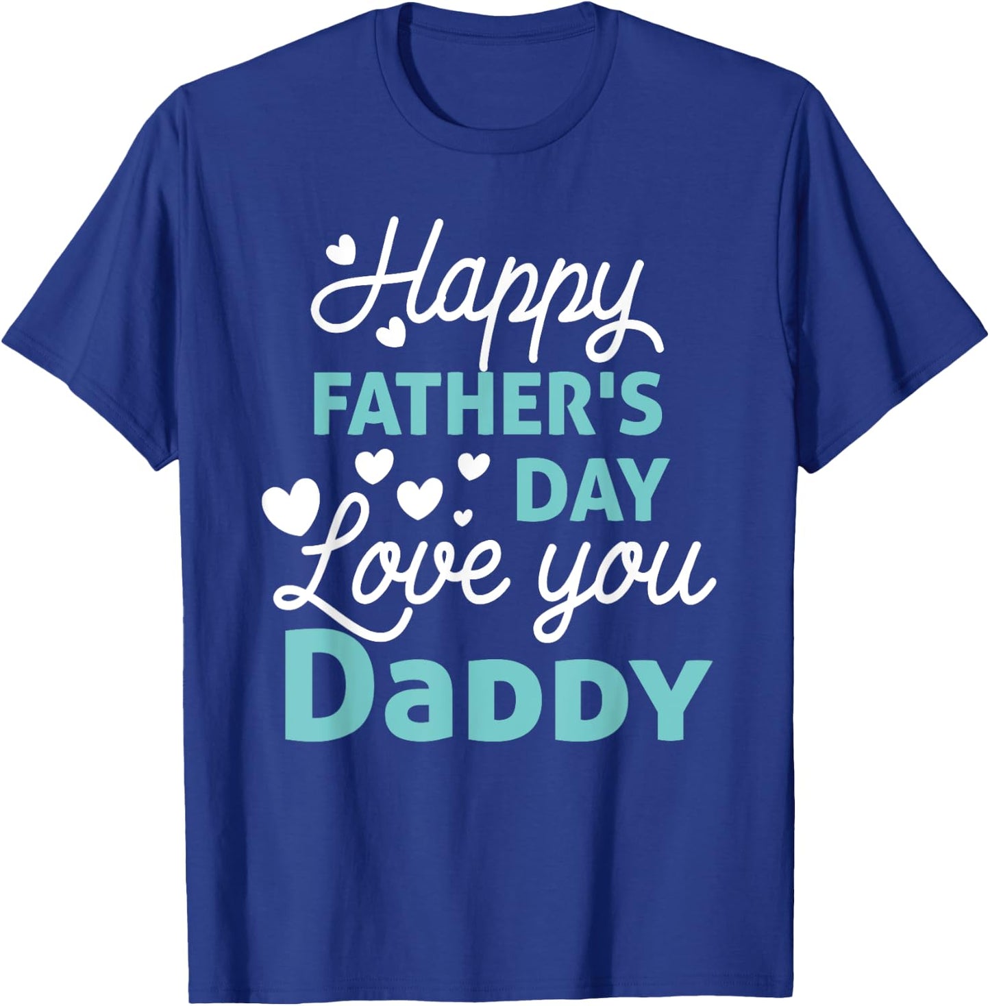 Happy Fathers Day Daddy Shirt 2025 for Dad Kids T-Shirt - T-Shirt | Royal