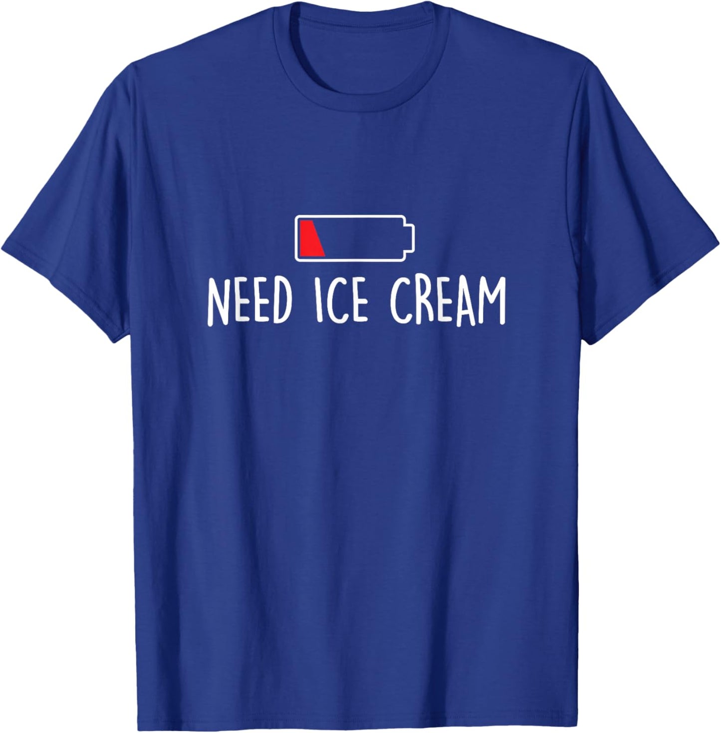 Need Ice Cream - Ice Cream Lover Gelato Sweet Tooth T-Shirt - T-Shirt | Royal