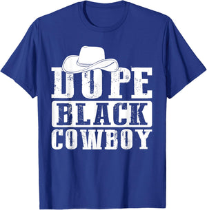 Dope Black Cowboy Juneteenth Black History Dope Black Cowboy T-Shirt - T-Shirt | Royal