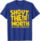 Shout Their Worth Down Syndrome Awareness Men Women Kids T-Shirt - T-Shirt | Royal