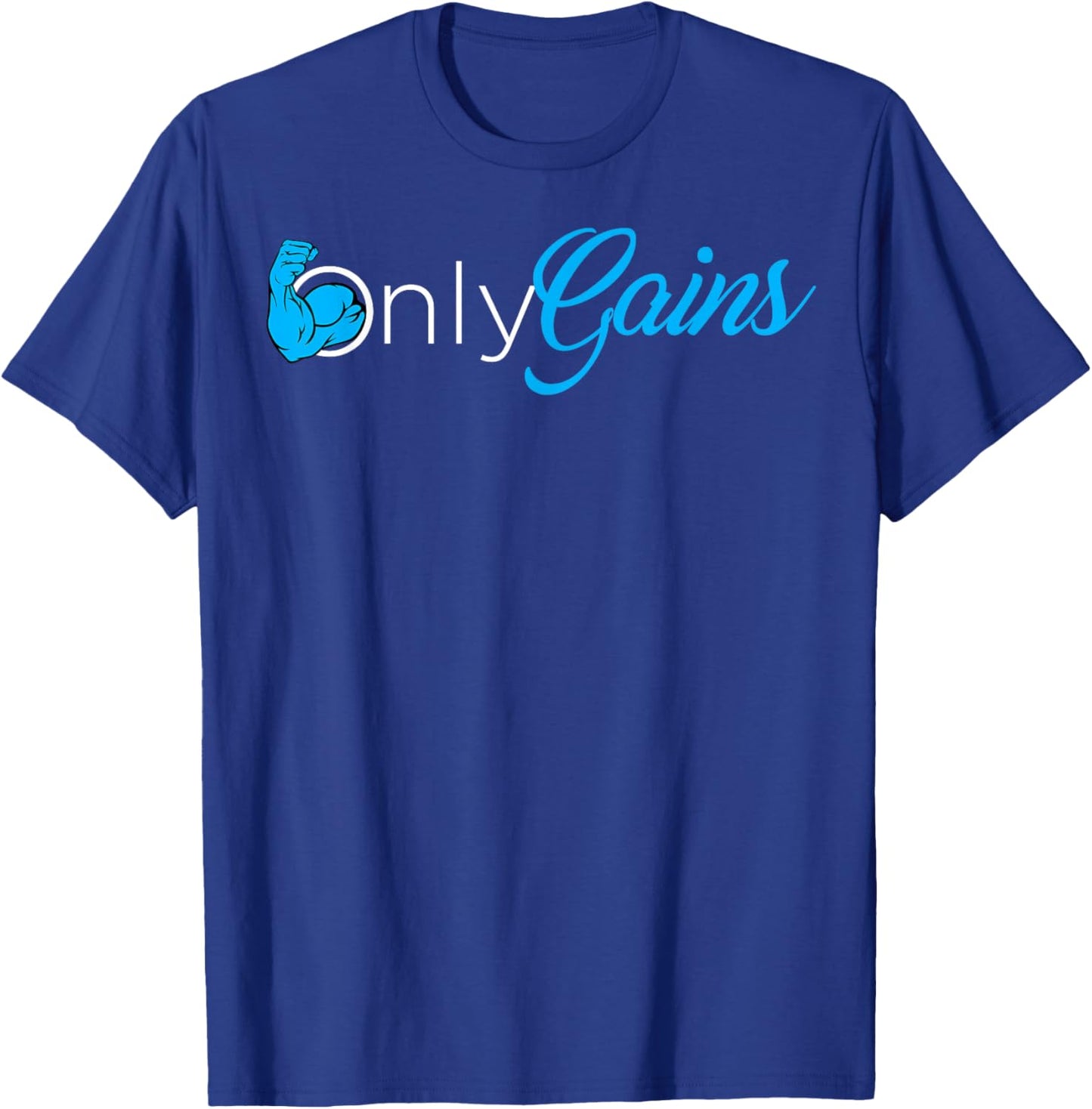 Only Gains T-Shirt - T-Shirt | Royal