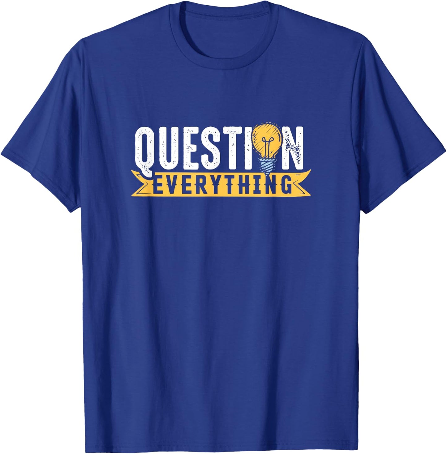 Rational Mind Question Conspiracy Theorist Everything Gift T-Shirt - T-Shirt | Royal
