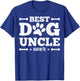 Best Dog Uncle Ever Best Dog Uncle Dog Women Girls Kids T-Shirt - T-Shirt | Royal