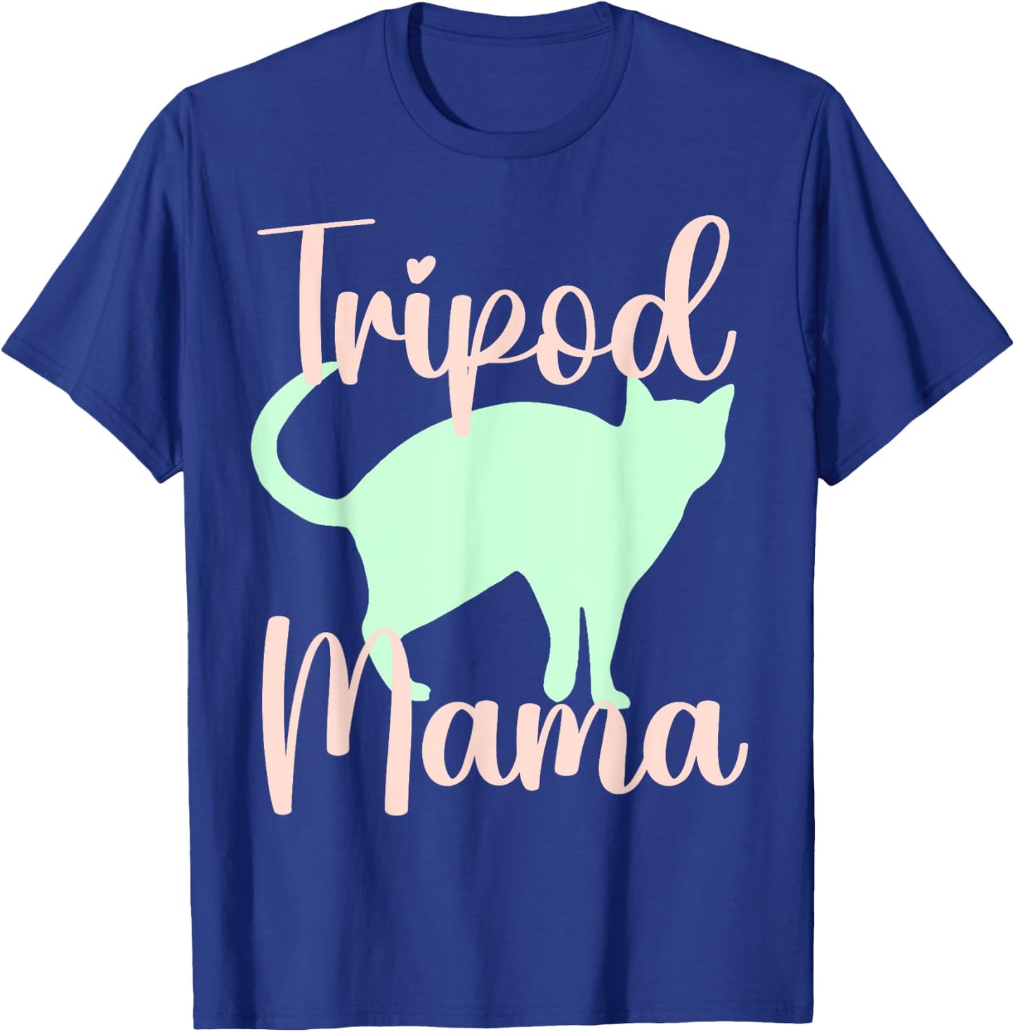 Tripod mama mom cat three legs 3 legged kitten kitty owner Women T-Shirt - T-Shirt | Royal