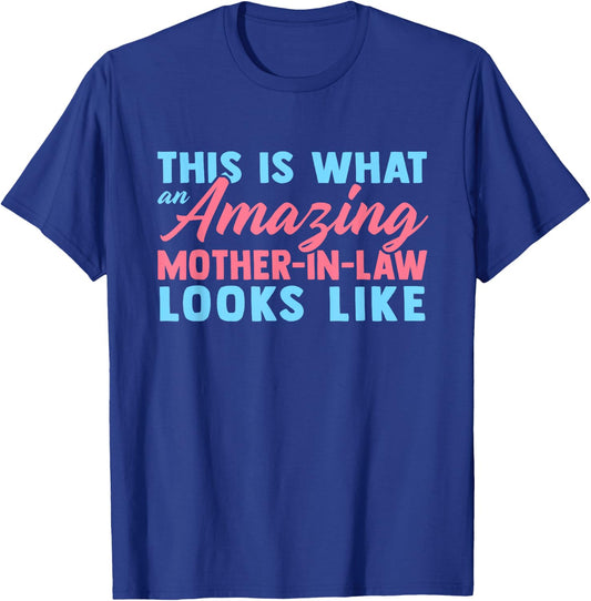 Funny Mother In Law From Daughter Mother's Day Women Gift T-Shirt - T-Shirt | Royal