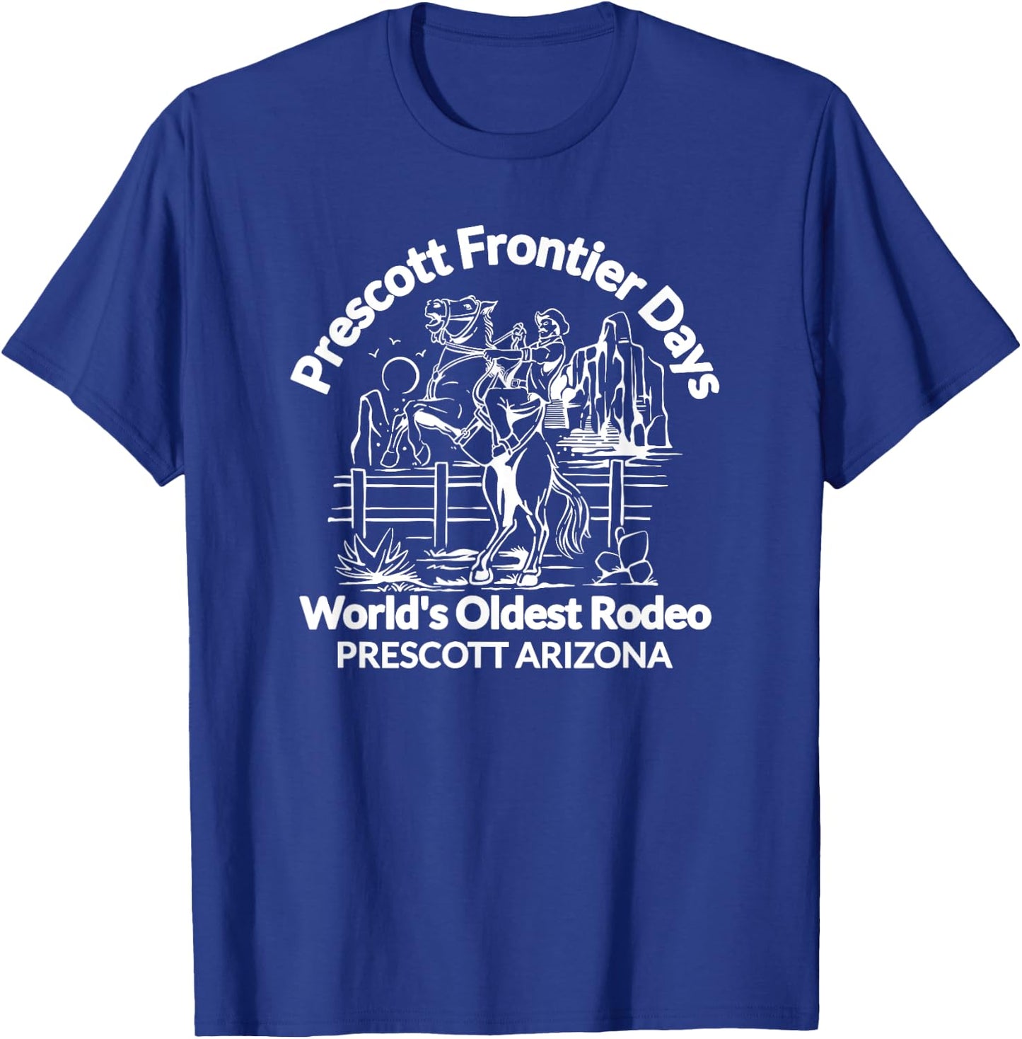 Prescott Arizona Frontier Days World's Oldest Rodeo AZ T-Shirt - T-Shirt | Royal