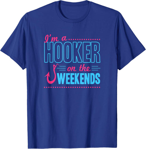 I'm A Hooker On The Weekends Funny Bass Fishing Dad Joke Pun