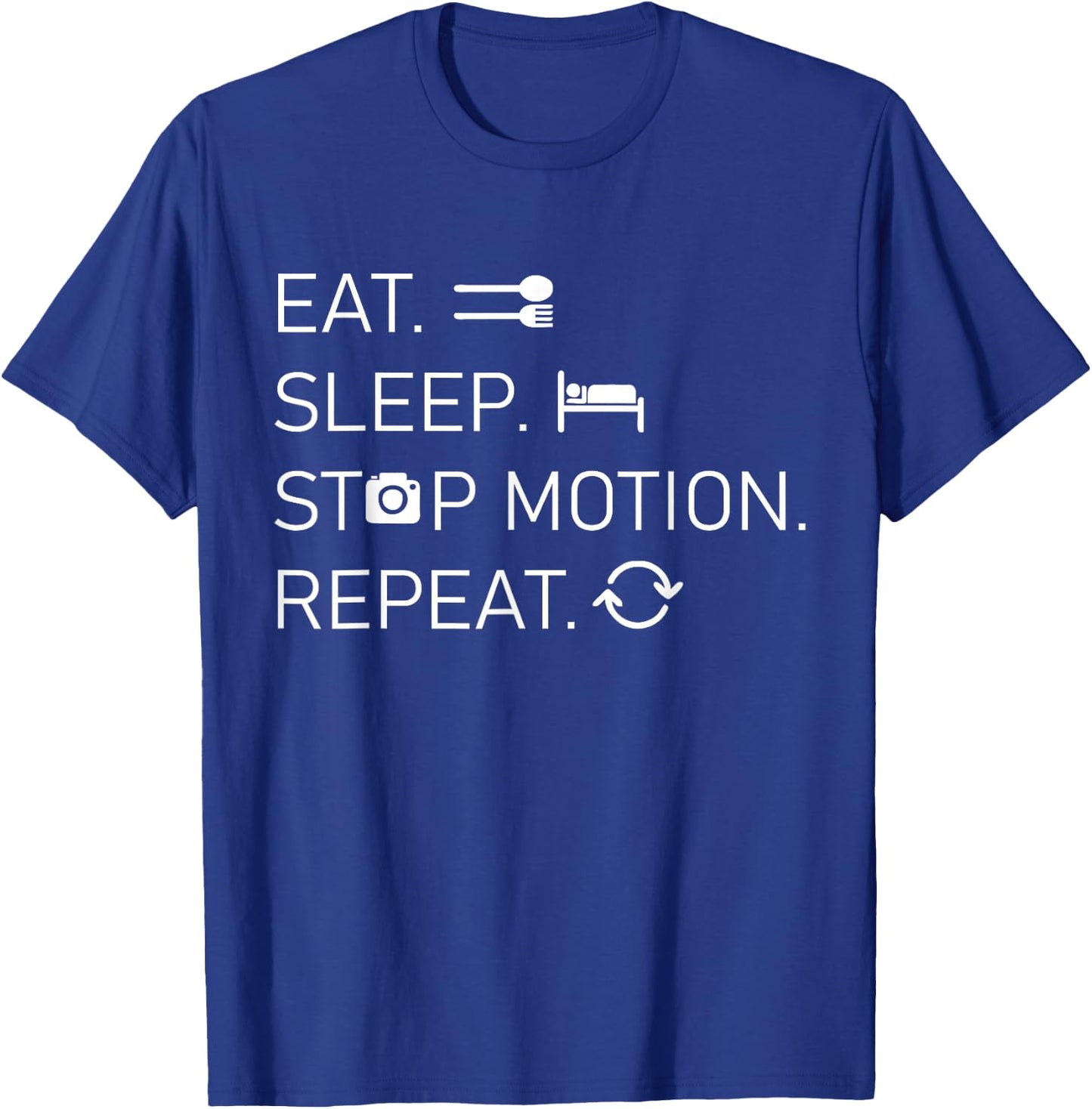 Stop Motion - Eat Sleep Repeat - Film Technology T-Shirt - T-Shirt | Royal