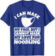I cannot mask my love for Noodling T-Shirt - T-Shirt | Royal