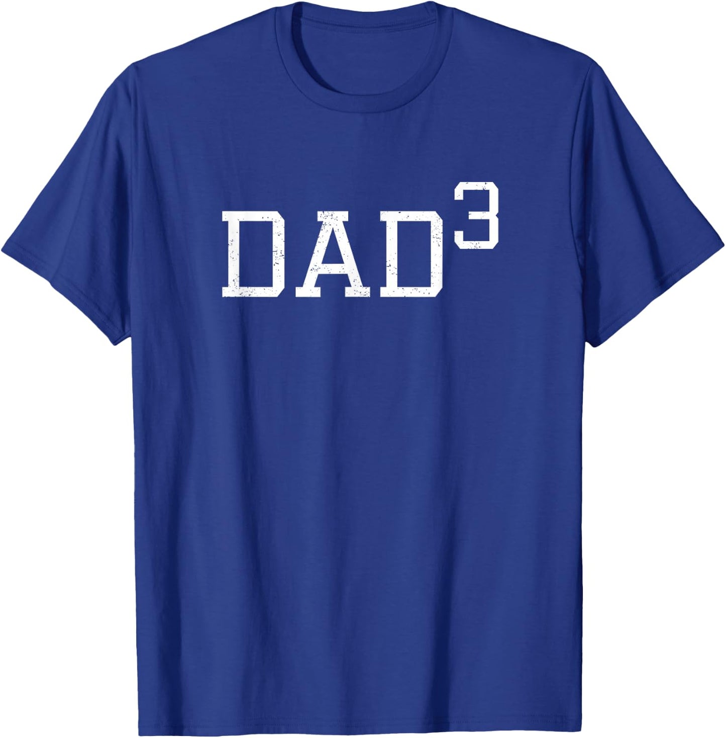 Dad 3 - Funny Dad Outfit Daddy of Three Gift T-Shirt - T-Shirt | Royal
