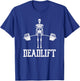 Skeleton Dead Lift Funny Halloween Lifting Weights Vintage T-Shirt - T-Shirt | Royal