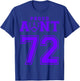 Custom Proud Football Aunt Number 72 P Personalized T-Shirt - T-Shirt | Royal