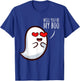 Will you be my boo Halloween Costume 2020 Ghost Witches T-Shirt - T-Shirt | Royal