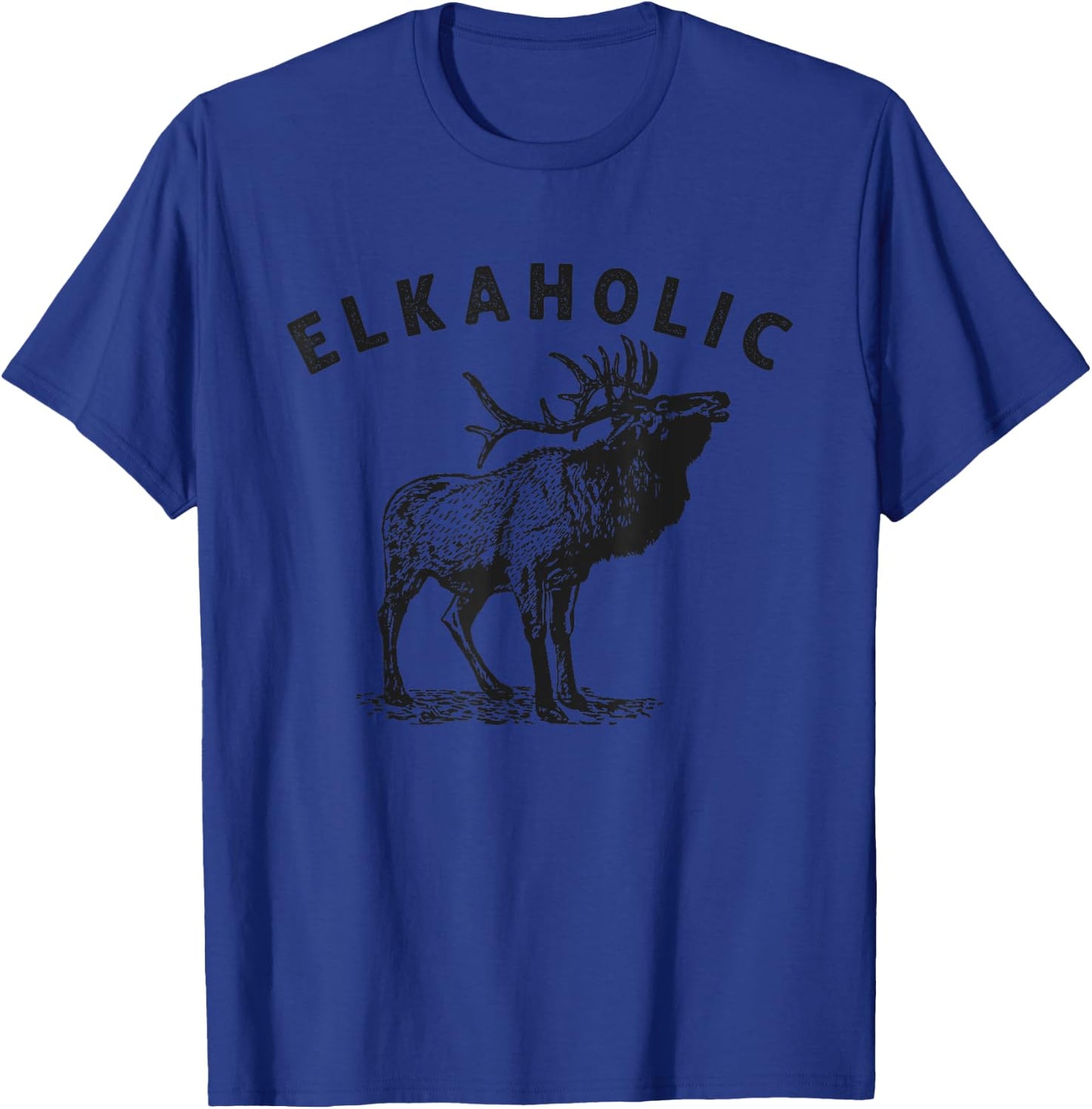 Elkaholic Elk Hunting Hunter T-Shirt - T-Shirt | Royal