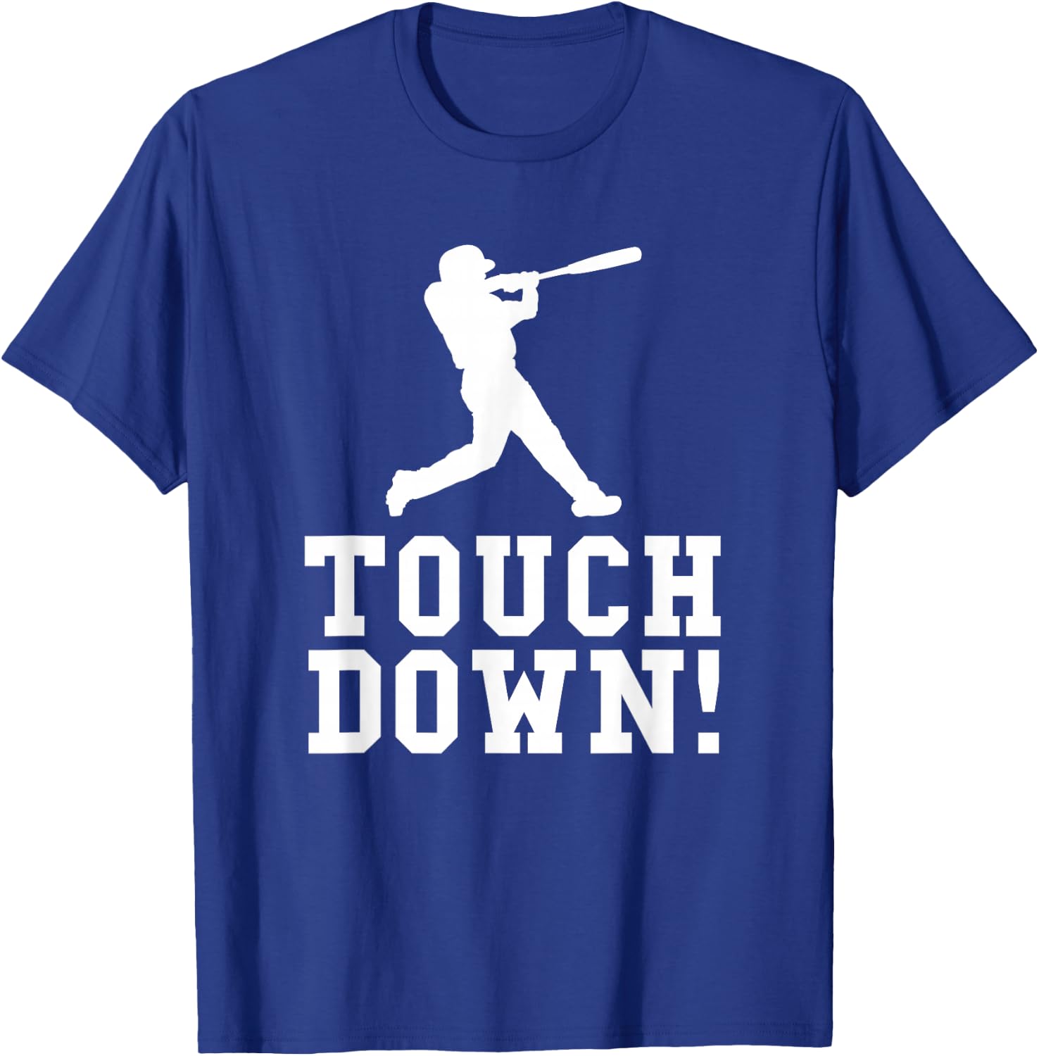 Funny Touchdown Baseball Football Sports Gift T-Shirt - T-Shirt | Royal