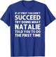 Custom Girl Mom Wife Women Aunt Name Gifts Natalie Name Personalized Birthday Funny Christmas Joke T-Shirt - T-Shirt | Royal