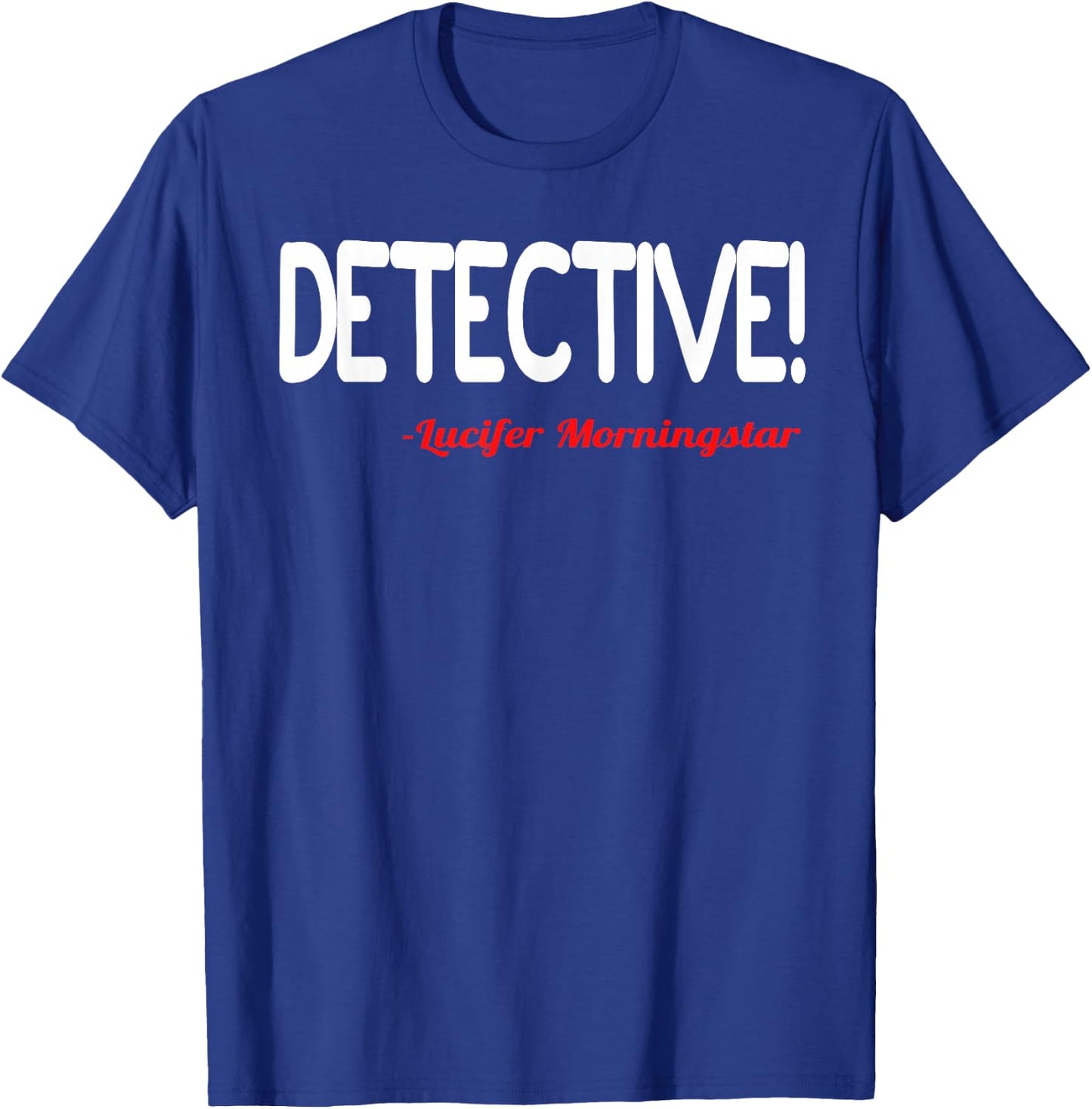 Detective Lucifer T-Shirt - T-Shirt | Royal