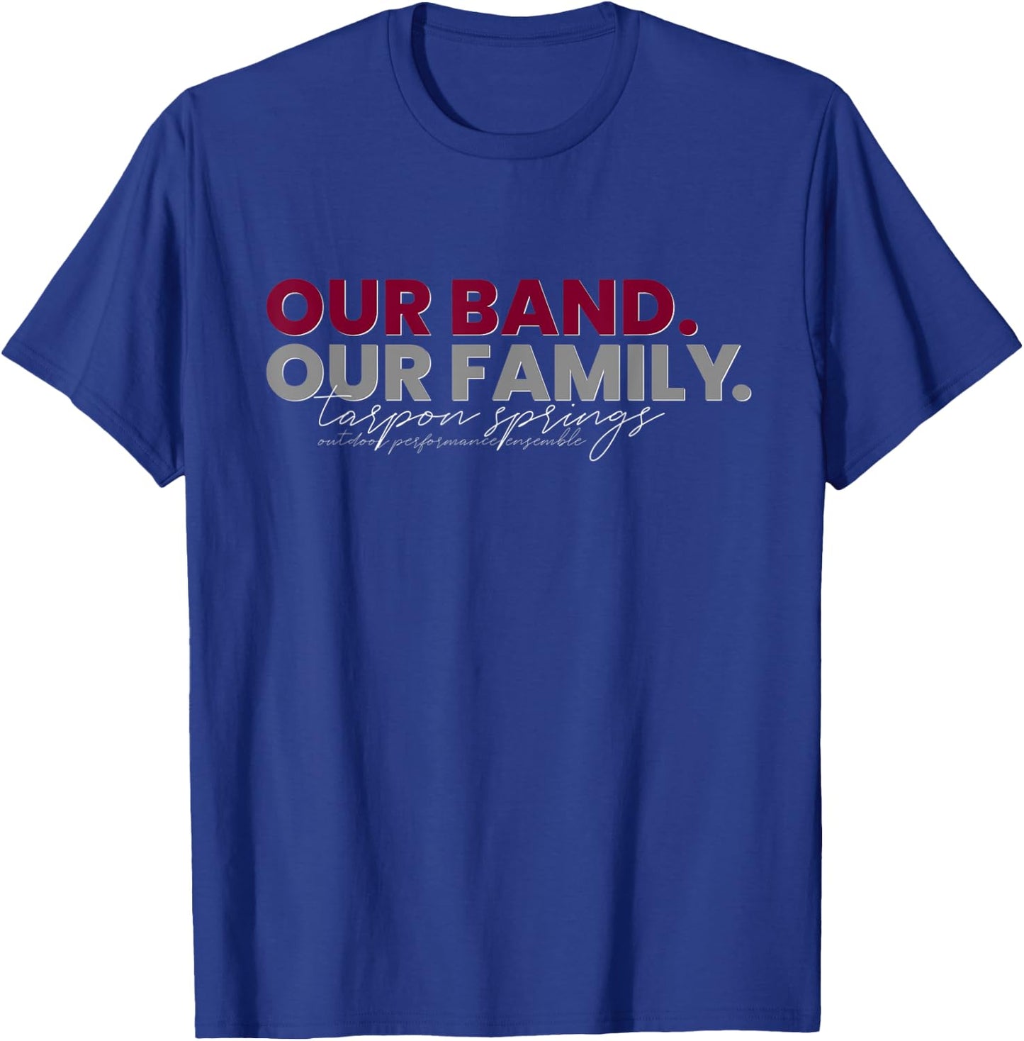 Unique Tarpon Springs Marching Band T-Shirt - T-Shirt | Royal