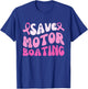 Save Motor Boating Groovy Breast Cancer Pink Ribbon Funny T-Shirt - T-Shirt | Royal