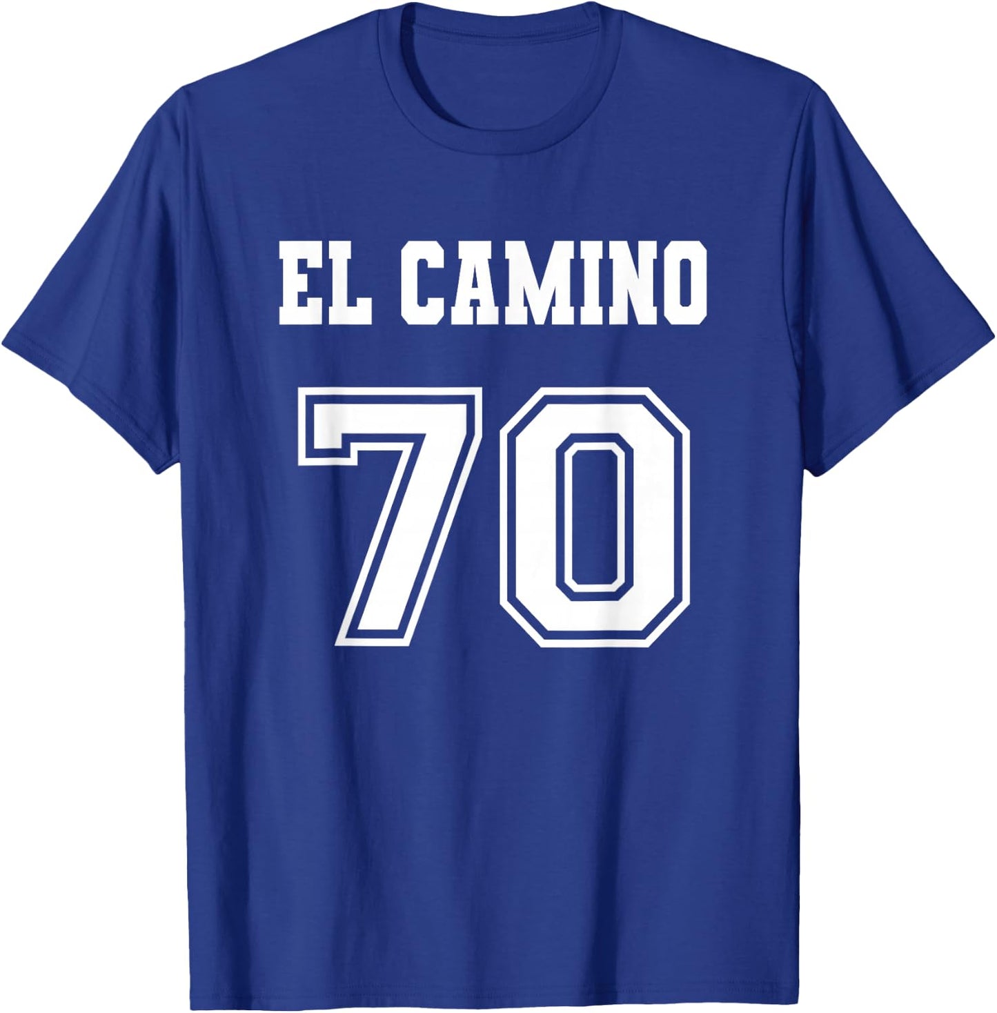 Jersey Style El Camino 70 1970 Old School Muscle Car Pickup T-Shirt - T-Shirt | Royal