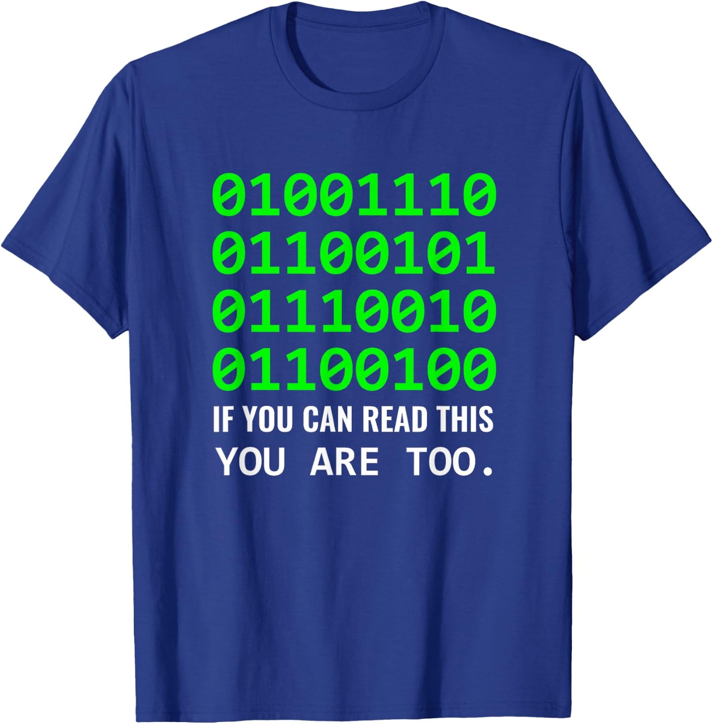 Nerd Computer Binary Code for Developer Geeks & Admins T-Shirt - T-Shirt | Royal