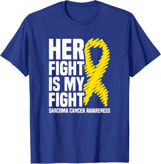 Her Fight Is My Fight Bone Cancer Sarcoma Cancer Awareness T-Shirt - T-Shirt | Royal