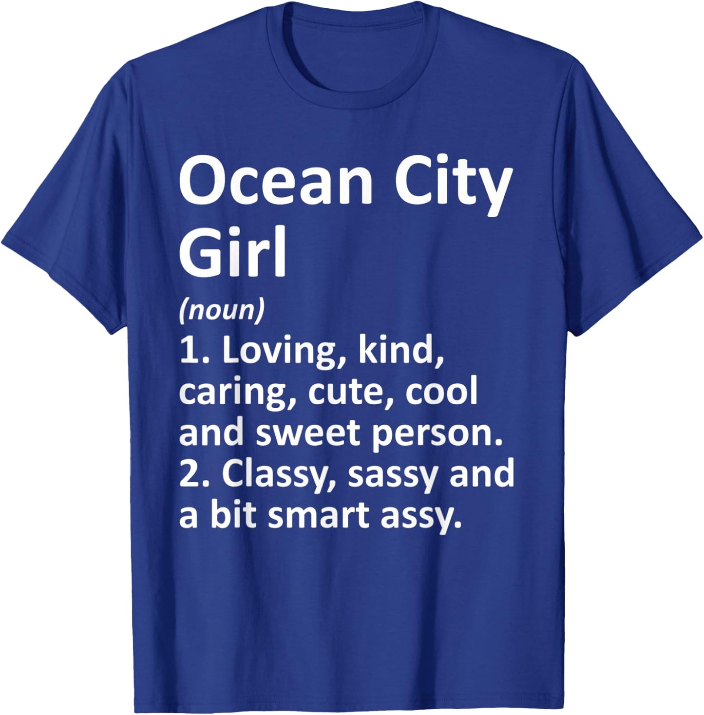 OCEAN CITY GIRL MD MARYLAND Funny City Home Roots Gift T-Shirt - T-Shirt | Royal