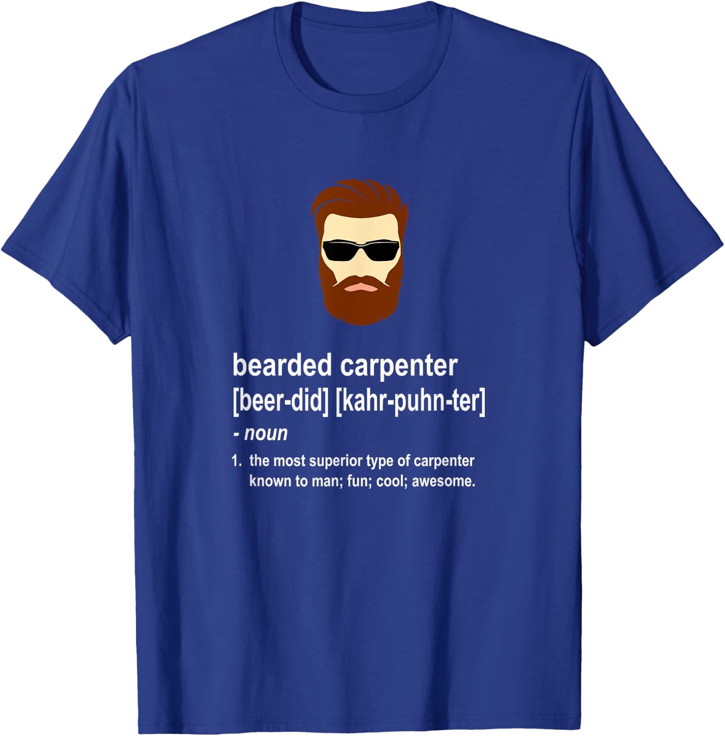 Funny Beard Carpenter Gift T-Shirt - T-Shirt | Royal