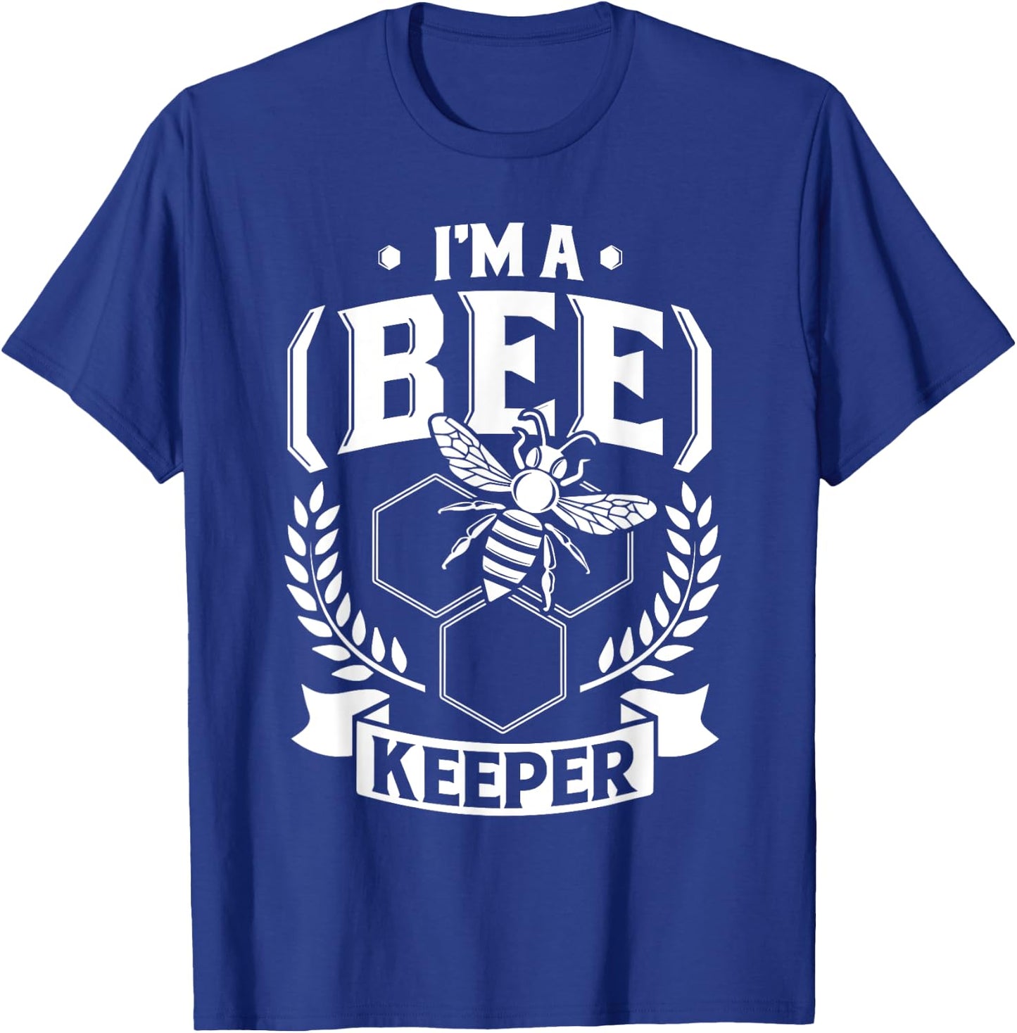 I'm a (Bee)Keeper - Funny Honey Bee Beekeeper Gift T-Shirt - T-Shirt | Royal