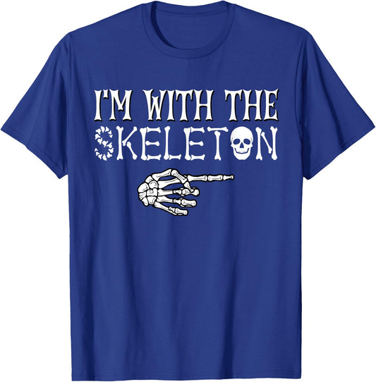 I'm With the Skeleton Halloween Funny Sarcastic Lazy Costume T-Shirt - T-Shirt | Royal