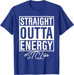 Straight Outta Energy STC Life T-Shirt - T-Shirt | Royal