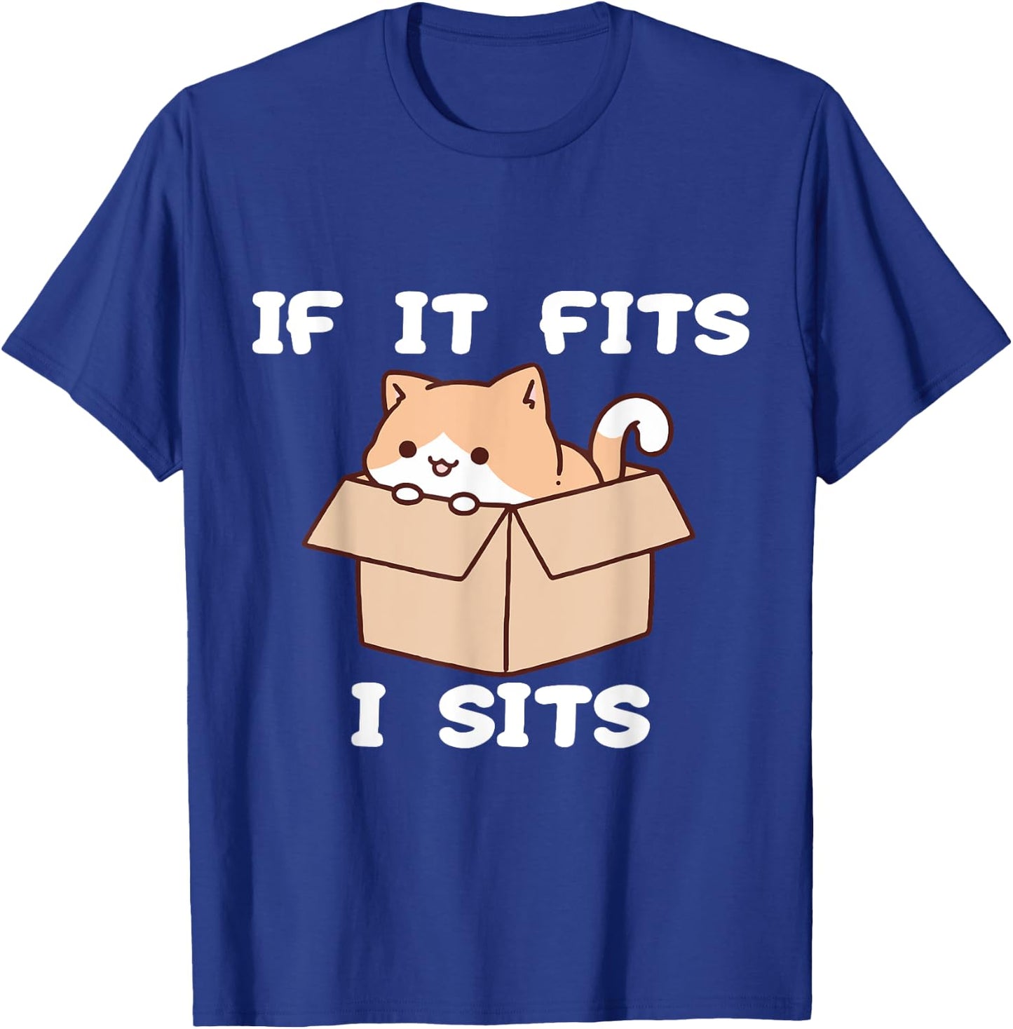 If It Fits I Sits Funny Cat Meme Women T-Shirt - T-Shirt | Royal