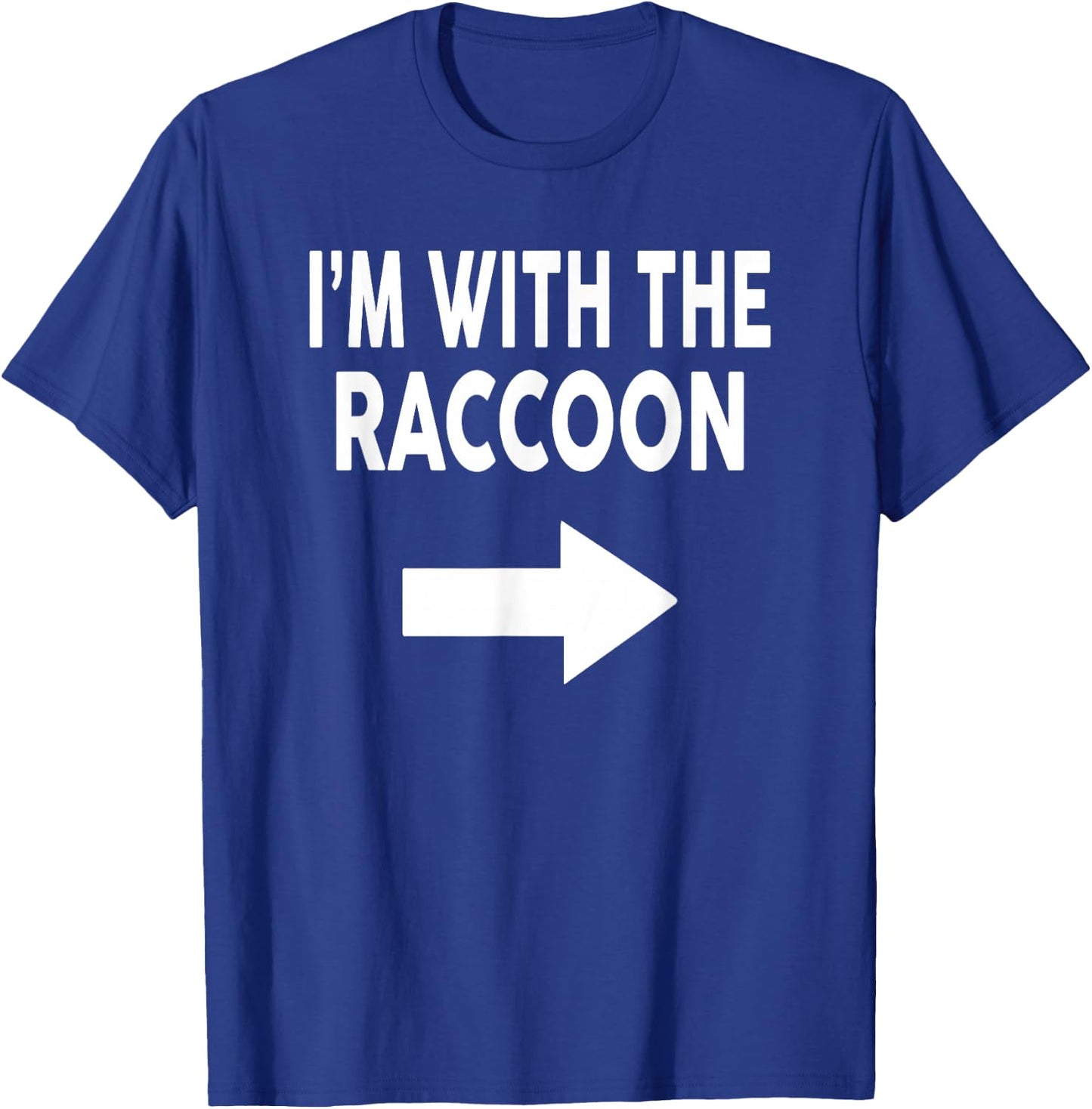 I'm With The RACCOON Halloween RACCOON T-Shirt - T-Shirt | Royal