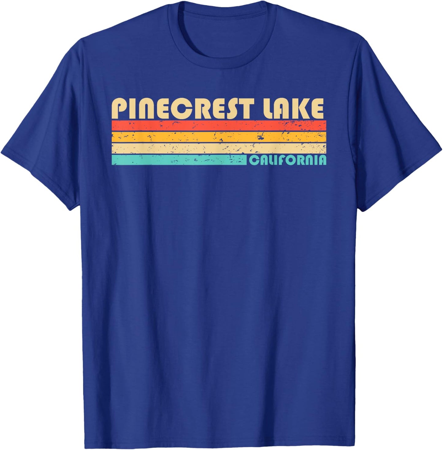 PINECREST LAKE CALIFORNIA Funny Fishing Camping Summer Men Women Kids T-Shirt - T-Shirt | Royal
