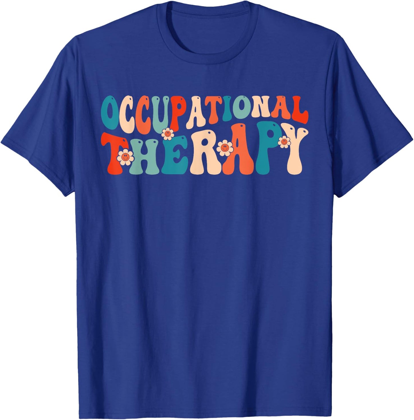 Occupational Therapy -OT Therapist OT Month Groovy Retro T-Shirt - T-Shirt | Royal