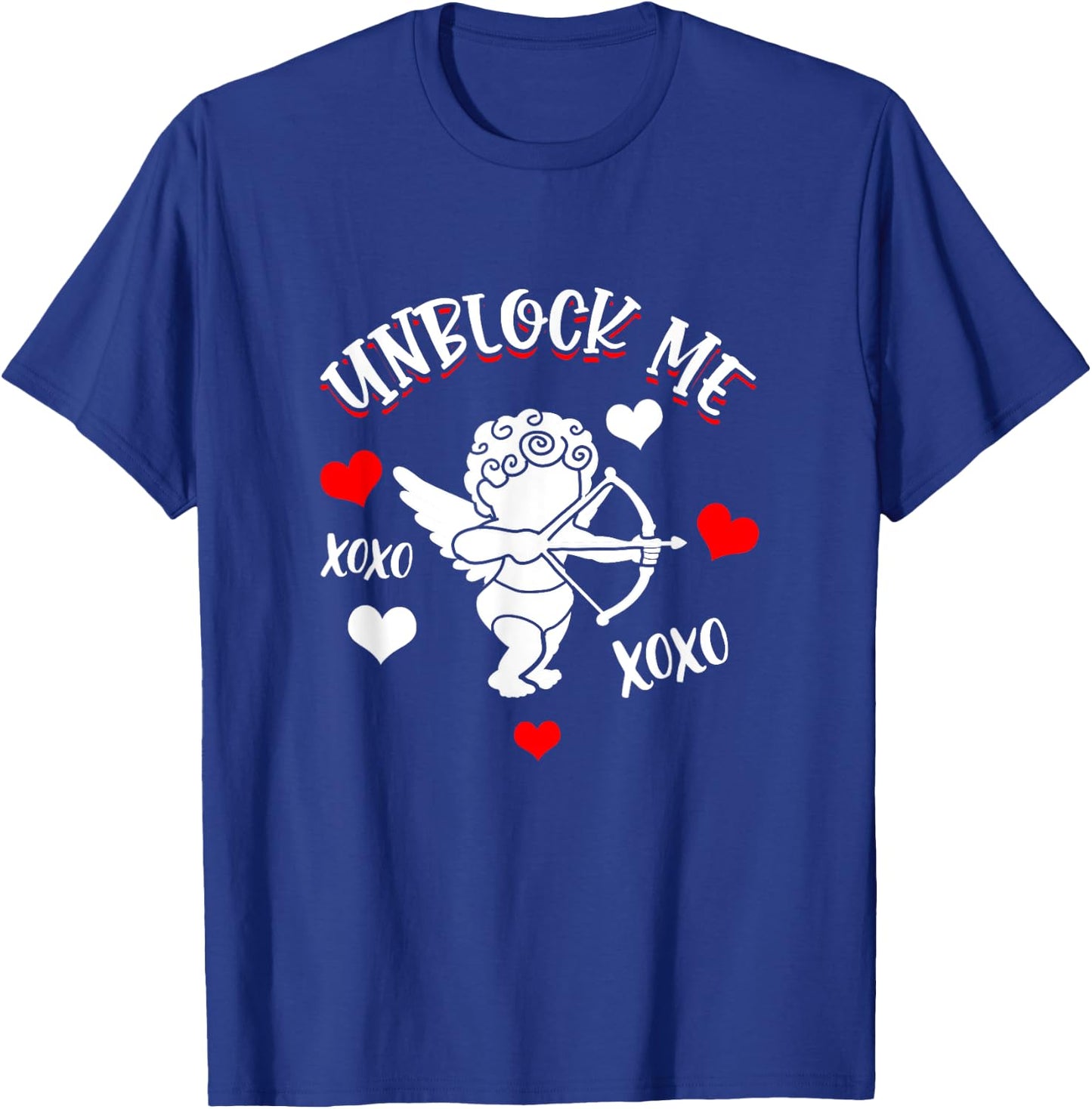 FUNNY VALENTINE'S DAY Anti Valentine's Day Unblock Me T-Shirt - T-Shirt | Royal