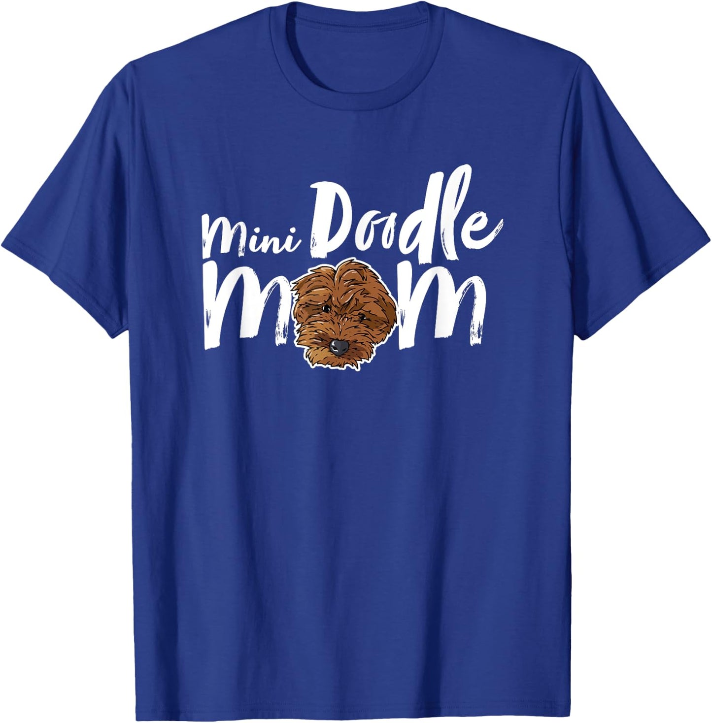 Mini Doodle Mom Dog Cute Girly Dog Mama Goldendoodle Breed T-Shirt - T-Shirt | Royal
