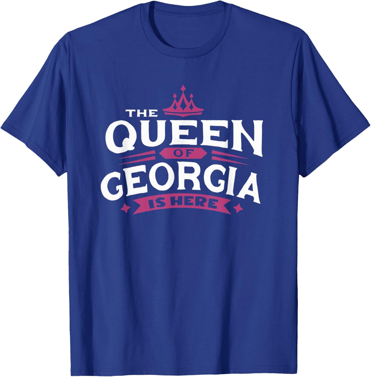 The Queen Of Georgia T-Shirt - T-Shirt | Royal