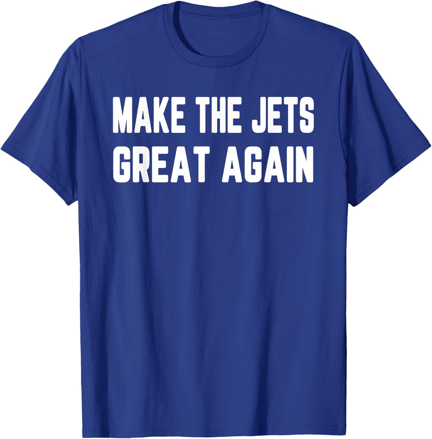 Make The Jets Great Again T-Shirt - T-Shirt | Royal