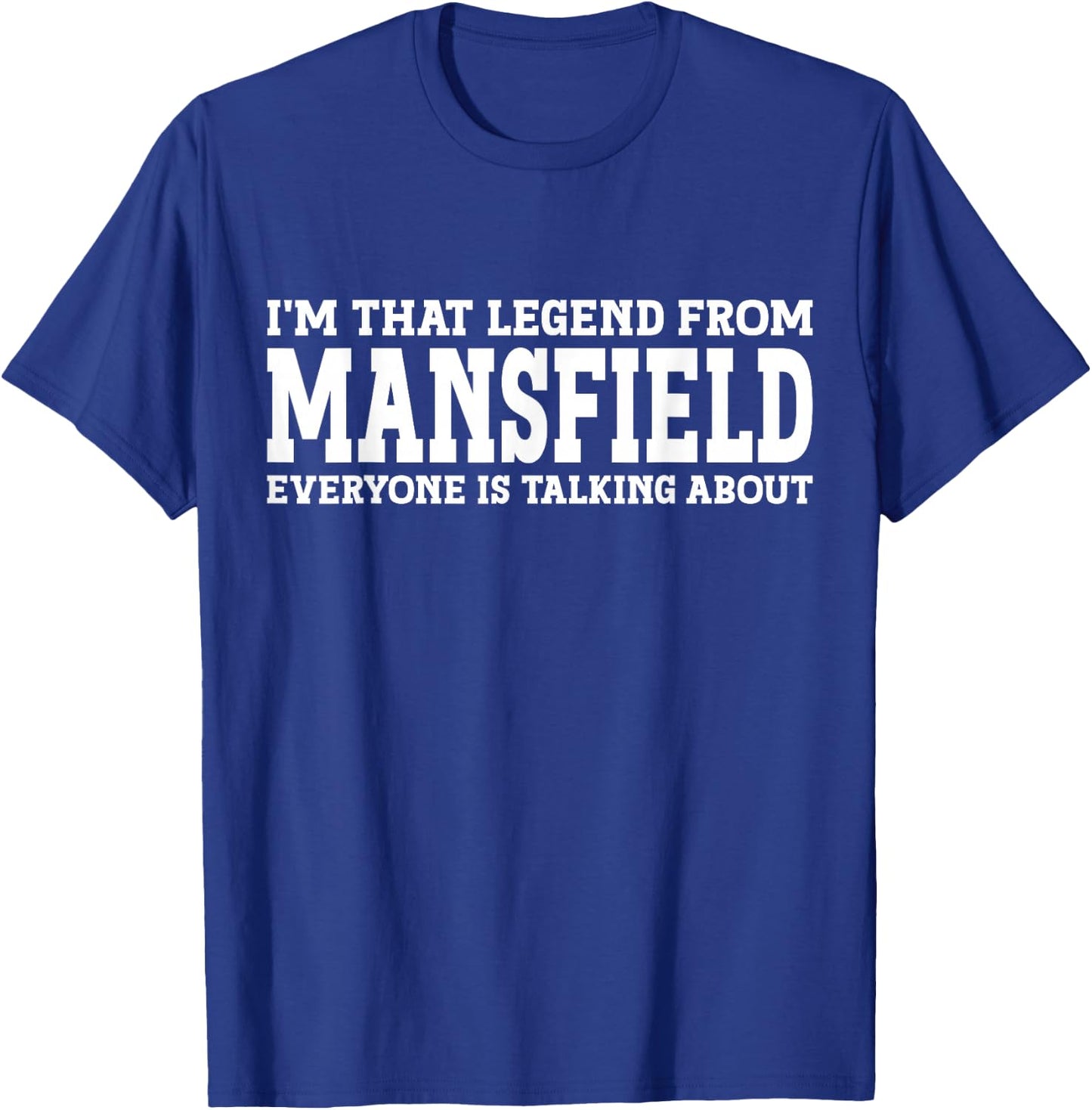 Mansfield Hometown OH Ohio Home Roots Funny City Mansfield T-Shirt - T-Shirt | Royal