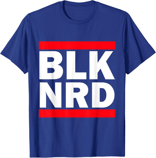 Blk Nrd Hip Hop T-Shirt - T-Shirt | Royal