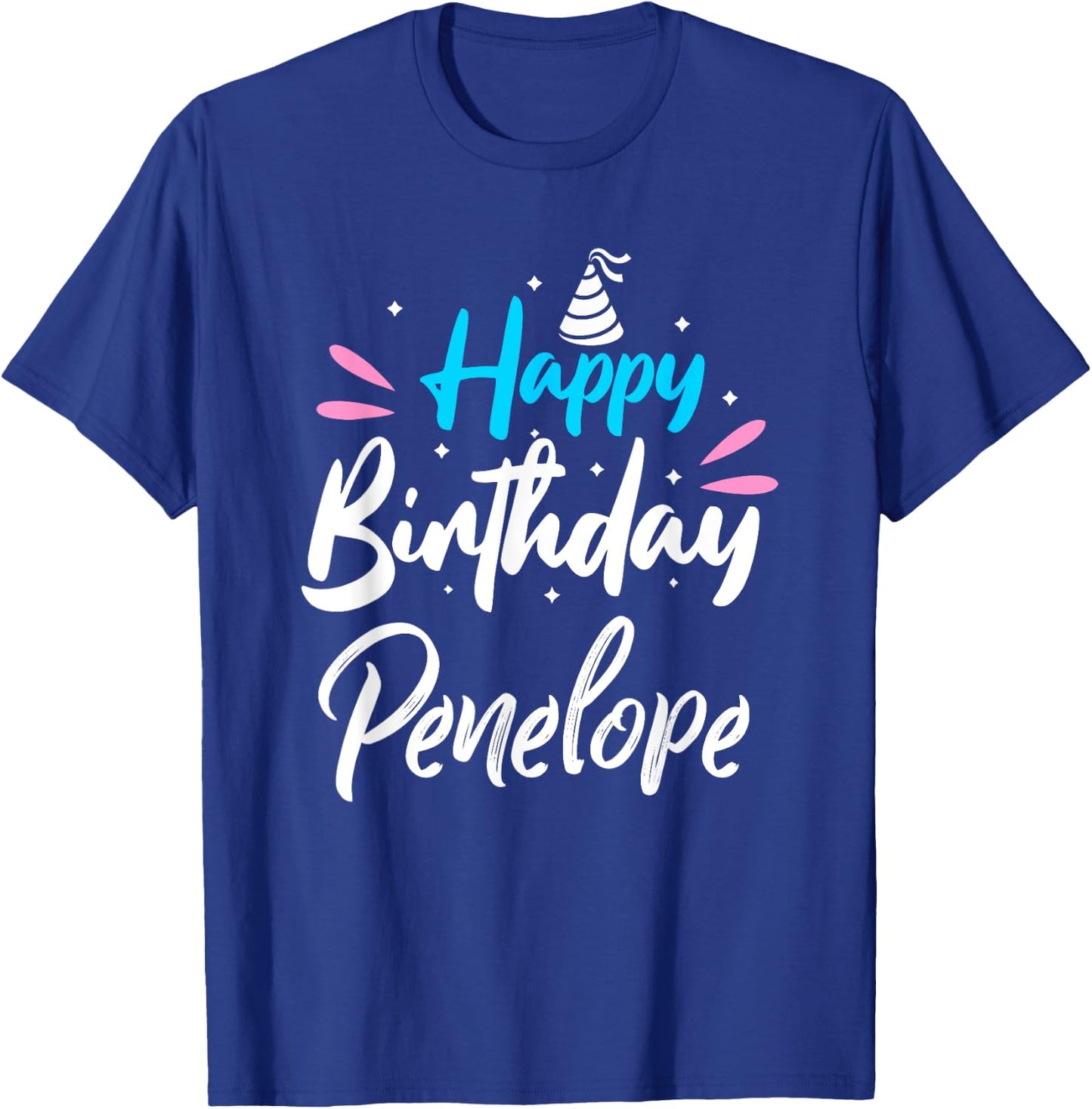 Happy Birthday Penelope T-Shirt - T-Shirt | Royal