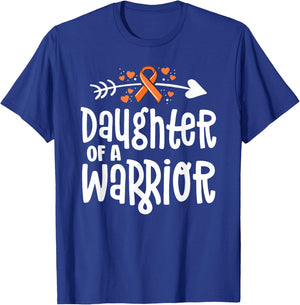 Daughter of a Warrior Gift Family Leukemia Cancer Awareness T-Shirt - T-Shirt | Royal