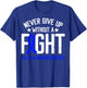 ALS Awareness Without a Fight Disease Blue Ribbon Survivor T-Shirt - T-Shirt | Royal