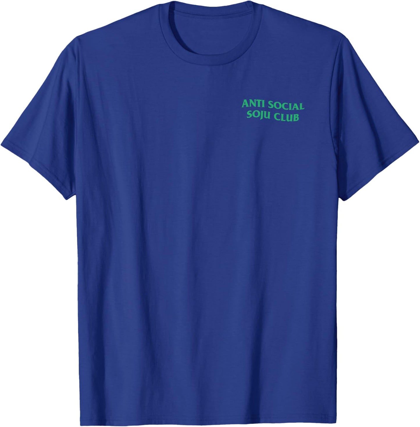 Anti Social Soju Club ABG Funny Drinking T-Shirt - T-Shirt | Royal