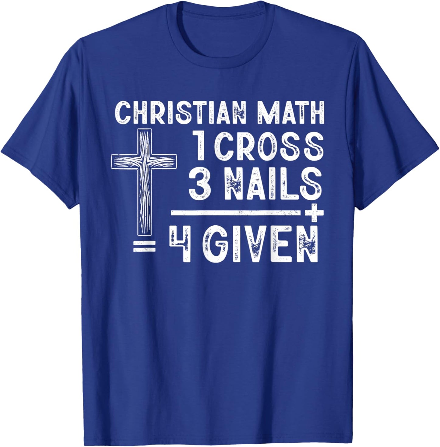 Christian Math Funny Christ Follower Religion Math Lover T-Shirt - T-Shirt | Royal