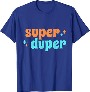 Super Duper T-Shirt - T-Shirt | Royal