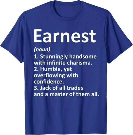 EARNEST Definition Personalized Name Funny Birthday Gift T-Shirt - T-Shirt | Royal