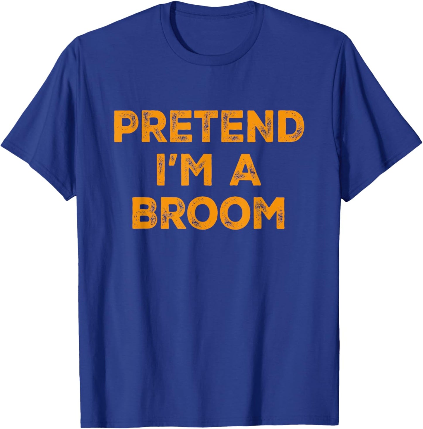 Pretend I'm A Broom Lazy Halloween Costume T-Shirt - T-Shirt | Royal