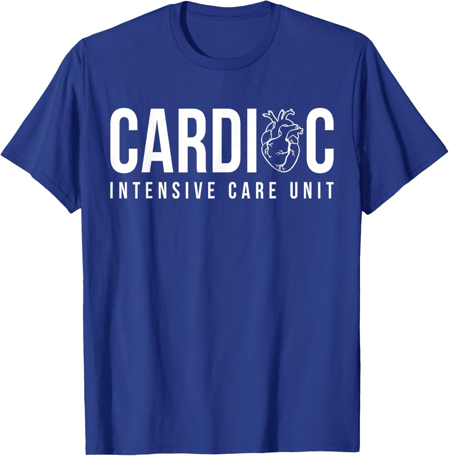 Cardiac Intensive Care Unit CICU Nurse Appreciation T-Shirt - T-Shirt | Royal